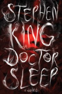 Doctor Sleep: A Novel, Stephen King