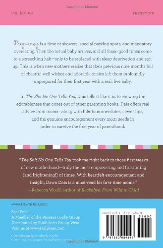 The Sh!t No One Tells You: A Guide to Surviving Your Baby's First Year (Sh!t No One Tells You (1))